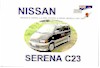 Click here to see more details about / buy this Nissan Serena C23, all models, '91 - '01 English Language Owners Handbook