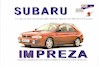 Click here to see more details about / buy this Subaru Impreza, all models, '93 - '98 English Language Owners Handbook